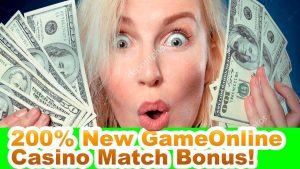 200% nytt spel online casino match bonus!