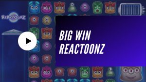 BIG WIN la la Reactoonz