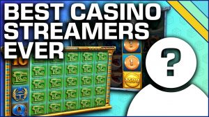 5 bästa kasinobonus Streamers Ever