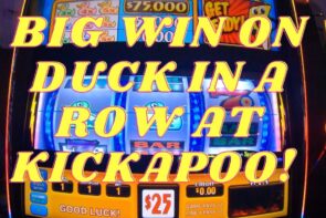 large WIN ON DUCK inwards A ROW AT KICKAPOO LUCKY EAGLE casino bonus! @pinoytexantrader