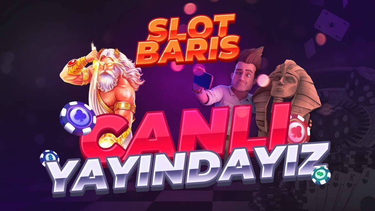 ? CANLI SLOT casino bonus YAYIN ? BARIŞ “MAX WIN”