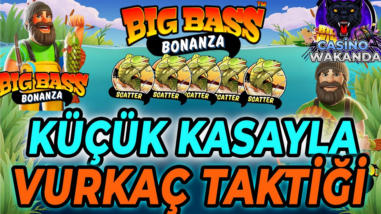 BİG BASS BONANZA | KÜÇÜK KASAYI KATLADIK VURKAÇ large WIN