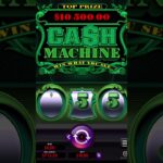 Cash Machine | Online Casino | $10 Max Bet |