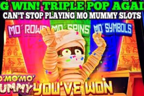 Big Win! Wow! Got it again! Triple Pop on Mo Mo Mo Mummy Slot, New Las Vegas Slots