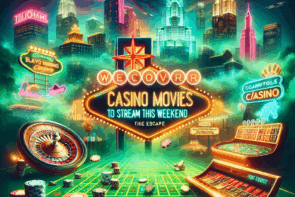 Discover the Top Casino Movies to Stream This Weekend for a Thrilling Escape
