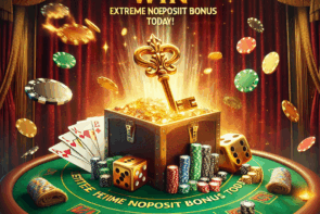 Unlock Massive Wins with the Ultimate Casino Extreme No Deposit Bonus Today!