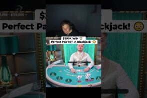 $290K Blackjack Win Perfect Pair Hit Big Win