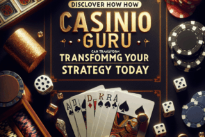 Discover How Casino Guru Can Transform Your Gambling Strategy Today