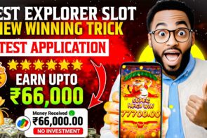 Best Explorer Slots Game 2025, No Investment, Fast Withdrawals, New Earning App 2025, Big Win