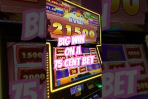 Big Win on a 75 Cent Bet at the Casino