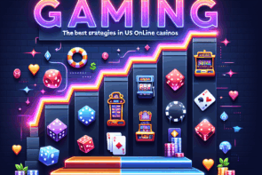 Level Up Your Gaming: The Best Strategies for US Online Casinos