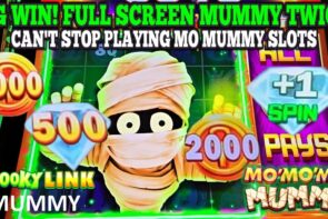 Big Win! Full Screen Mummy on Mo Mo Mummy Slot and Spooky Link Mummy Slot Las Vegas Slots