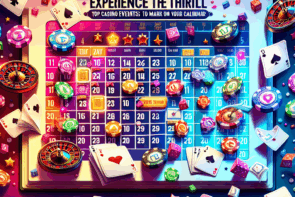 Experience the Thrill: Top Casino Events to Mark on Your Calendar