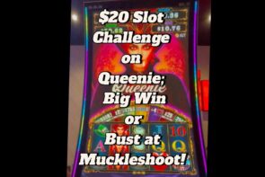 $20 Slot Challenge on Queenie: Big Win or Bust at Muckleshoot Casino in Auburn, WA!