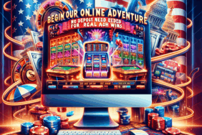 Begin Your Online Casino Adventure: No Deposit Needed for Real Cash Wins in the USA