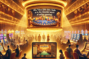 Why Yukon Gold Online Casino Stands Out in the Crowded World of Online Gaming!