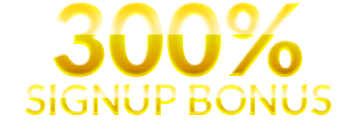 300% Signup Bonus