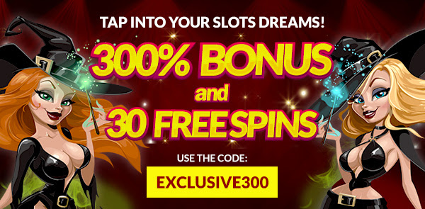 Click here to claim your 300% Bonus + 30 Free Spins