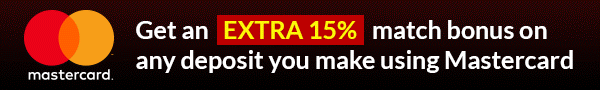 Get an extra 15% Match Bonus on any deposit you make using Mastercard