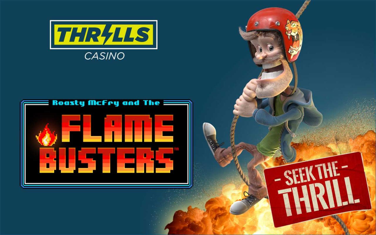 kasinot stor bonus. Flame Busters - 300 gratissnurr på Thrills Casino Online