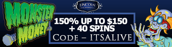 150% up to 0 + 40 Spins at Lincoln Casino Online!
