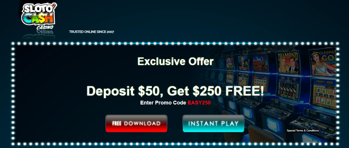 Exclusive Offer   Deposit $50, Get $250 FREE!
